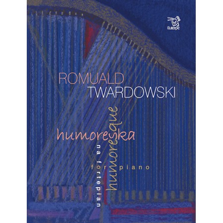 TWARDOWSKI, Romuald - Humoreska